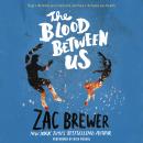 The Blood Between Us Audiobook