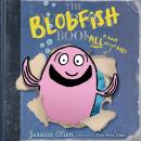 Blobfish Book, The Audiobook
