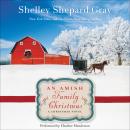 An Amish Family Christmas Audiobook