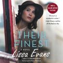Their Finest: A Novel Audiobook