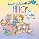 Fancy Nancy: Best Reading Buddies Audiobook