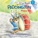 Paddington Plays On Audiobook