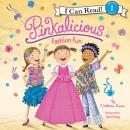 Pinkalicious: Fashion Fun Audiobook