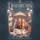 The Doldrums and the Helmsley Curse Audiobook