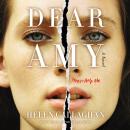 Dear Amy: A Novel Audiobook
