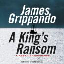 King's Ransom, James Grippando
