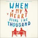 When My Heart Joins the Thousand, A. J. Steiger