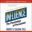 Influence: The Psychology of Persuasion, Robert B. Cialdini