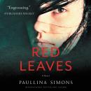 Red Leaves: A Novel