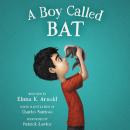 A Boy Called Bat Audiobook