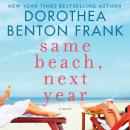 Same Beach, Next Year Audiobook