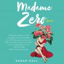 Madame Zero: 9 Stories Audiobook