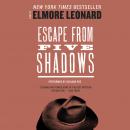 Escape from Five Shadows Audiobook