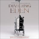 Dividing Eden Audiobook