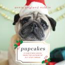 Pupcakes: A Christmas Novel Audiobook