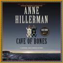 Cave of Bones: A Leaphorn, Chee & Manuelito Novel Audiobook