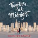 Together at Midnight Audiobook