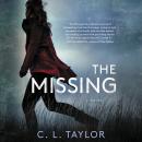 The Missing: A Novel Audiobook