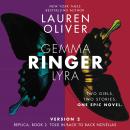 Ringer, Version 2: Replica, Book 2. Told in Back to Back Novellas, Lauren Oliver