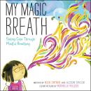 My Magic Breath Audiobook