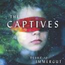 The Captives: A Novel Audiobook