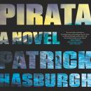 Pirata: A Novel Audiobook