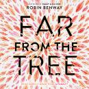 Far from the Tree Audiobook