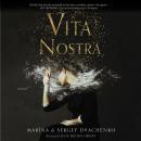 Vita Nostra: A Novel