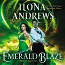 Emerald Blaze: A Hidden Legacy Novel Audiobook