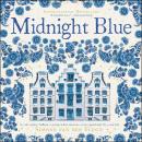 Midnight Blue: A Novel Audiobook