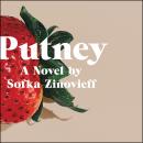 Putney: A Novel Audiobook