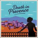 Death in Provence: A Novel