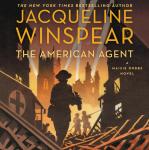 American Agent: A Maisie Dobbs Novel, Jacqueline Winspear