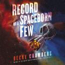 Record of a Spaceborn Few Audiobook