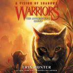 The Warriors: A Vision of Shadows #1: The Apprentice's Quest Audiobook