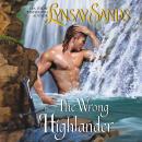 The Wrong Highlander: Highland Brides Audiobook