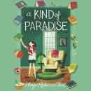 A Kind of Paradise Audiobook