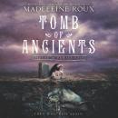 Tomb of Ancients Audiobook