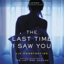 Cover of The Last Time I Saw You: A Novel