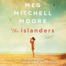 The Islanders: A Novel Audiobook