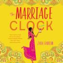 The Marriage Clock: A Novel Audiobook