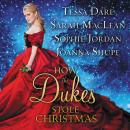 Cover of How the Dukes Stole Christmas: A Holiday Romance Anthology