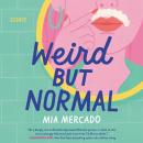 Weird but Normal: Essays Audiobook