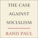 The Case Against Socialism Audiobook