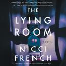 Lying Room: A Novel, Nicci French