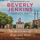 On the Corner of Hope and Main: A Blessings Novel Audiobook