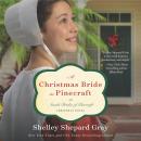 A Christmas Bride in Pinecraft: An Amish Brides of Pinecraft Christmas Novel Audiobook