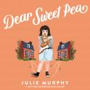 Dear Sweet Pea Audiobook
