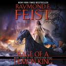 Rage of a Demon King: Book Three of the Serpentwar Saga, Raymond E. Feist