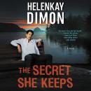 The Secret She Keeps: A Novel Audiobook
